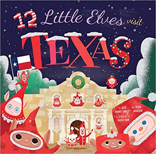 12 Little Elves Visit Texas Book