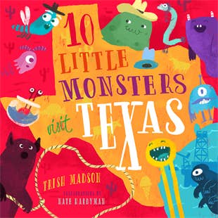10 Monsters Visit Texas Book